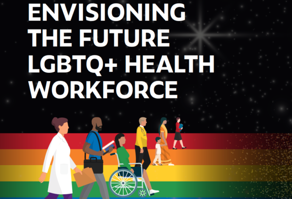 LGBT Health Workforce Conference®